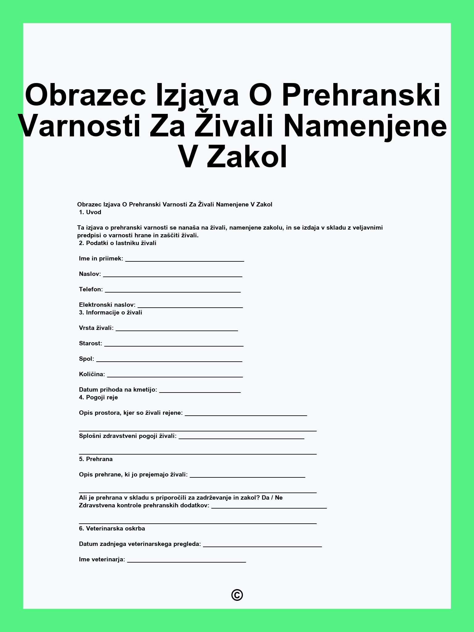 Obrazec Izjava O Prehranski Varnosti Za Živali Namenjene V Zakol