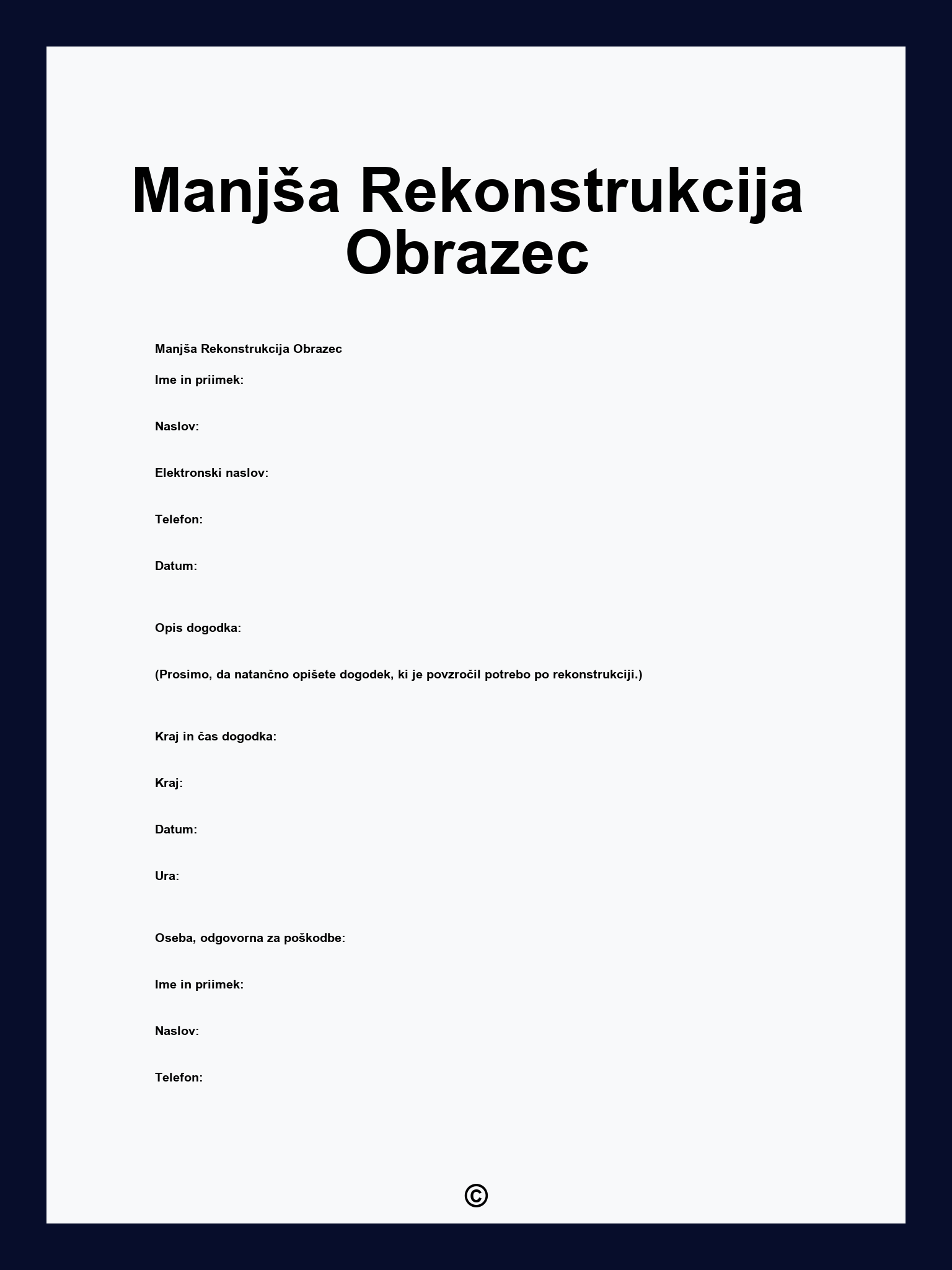 Manjša Rekonstrukcija Obrazec