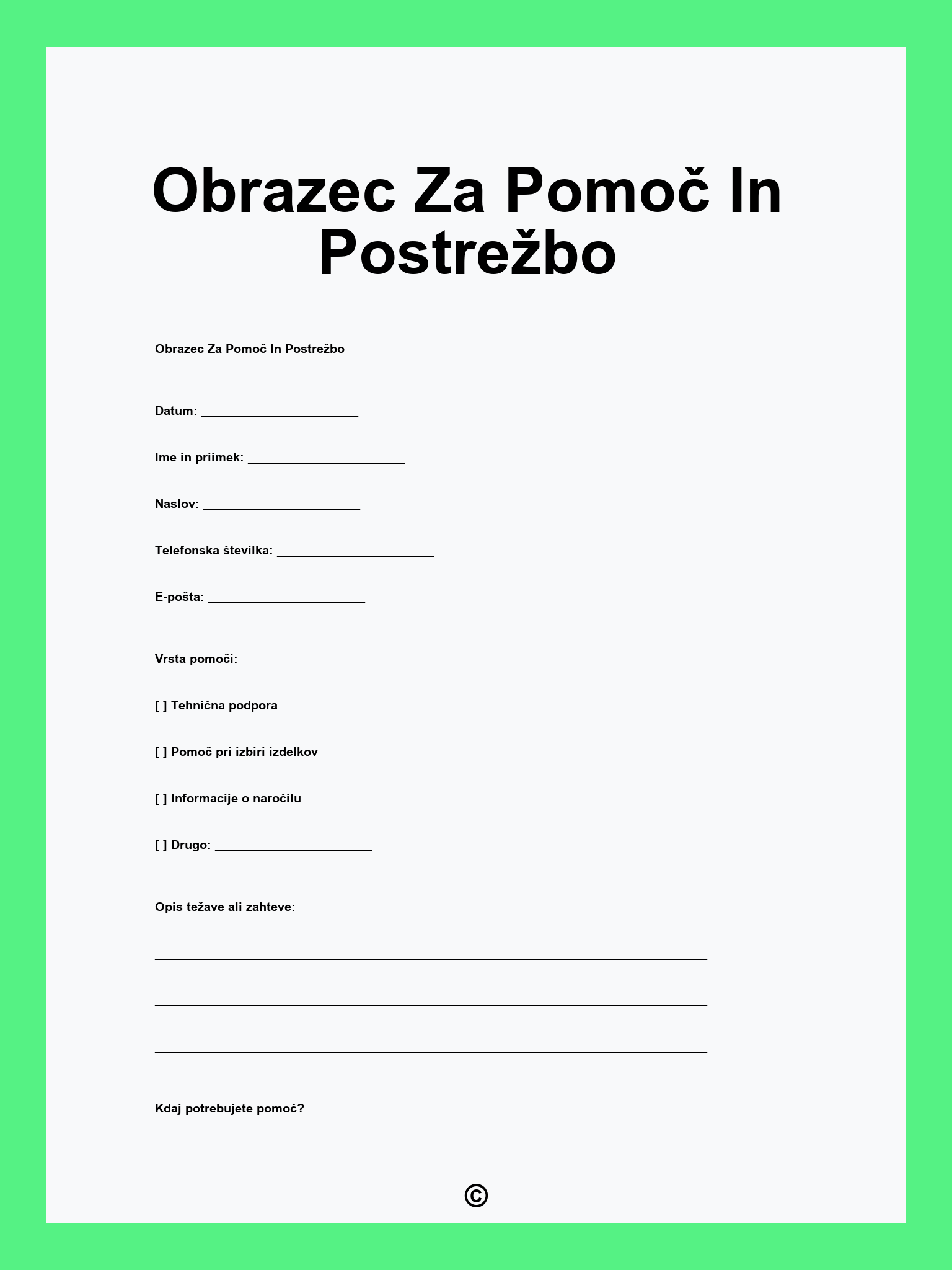 Obrazec Za Pomoč In Postrežbo