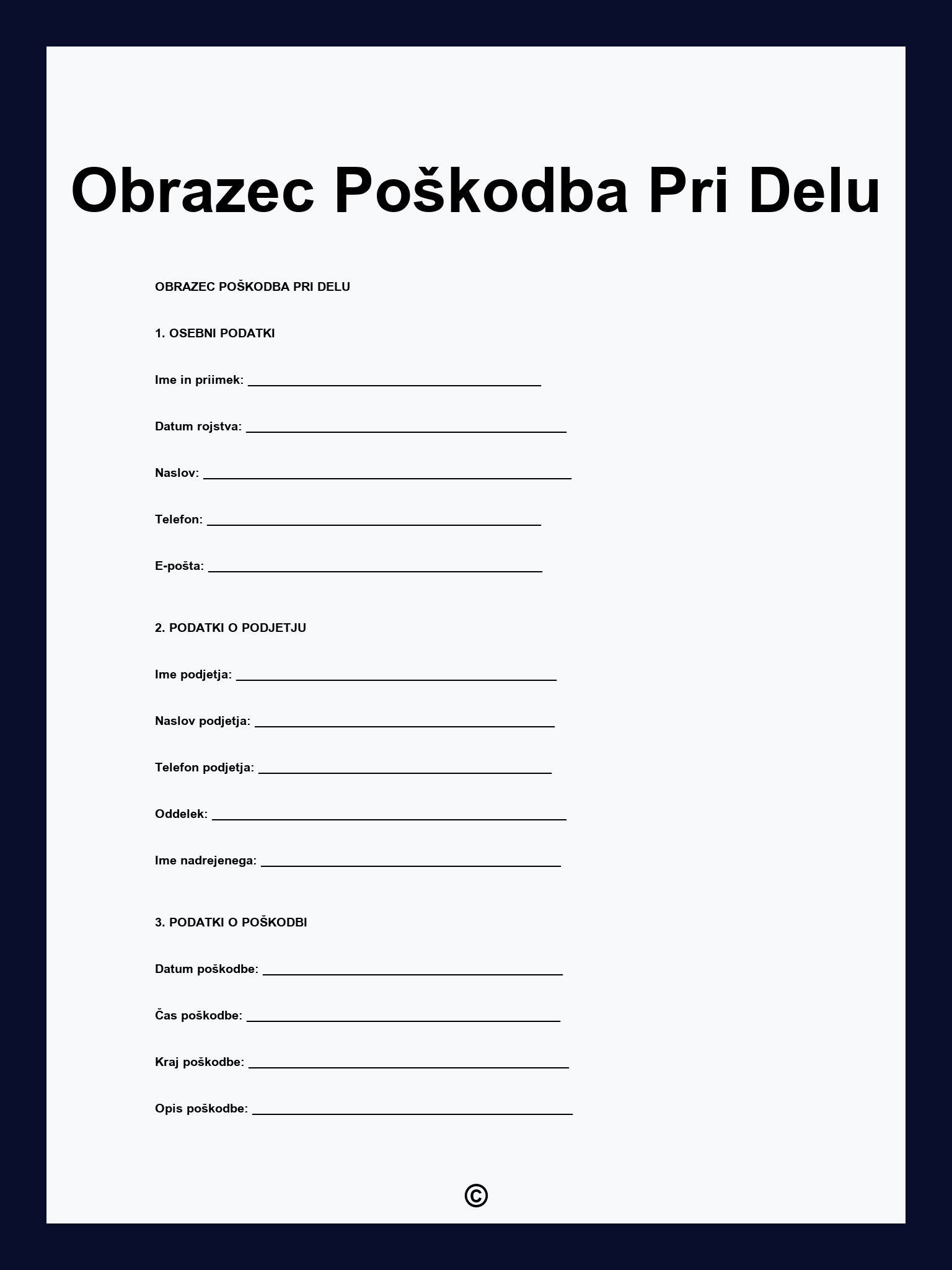 Obrazec Poškodba Pri Delu