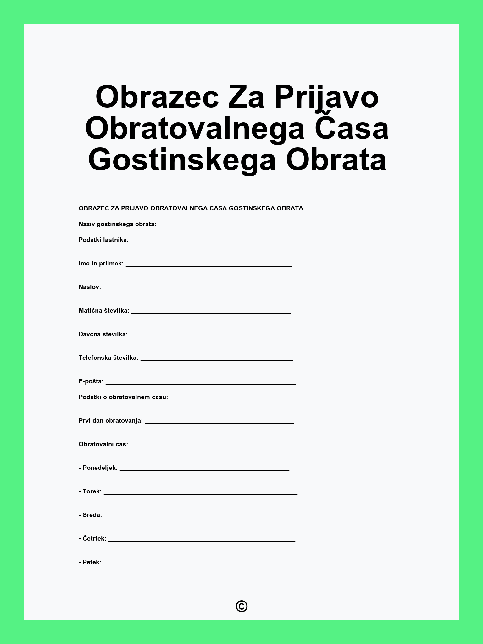 Obrazec Za Prijavo Obratovalnega Časa Gostinskega Obrata