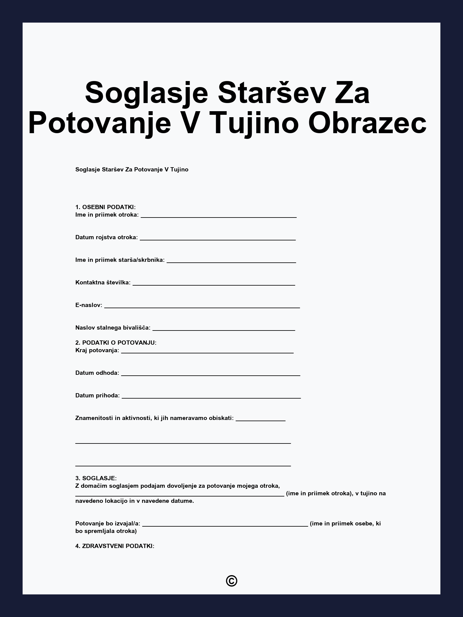 Soglasje Staršev Za Potovanje V Tujino Obrazec