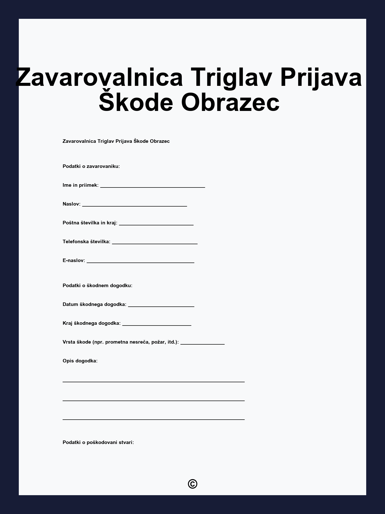 Zavarovalnica Triglav Prijava Škode Obrazec
