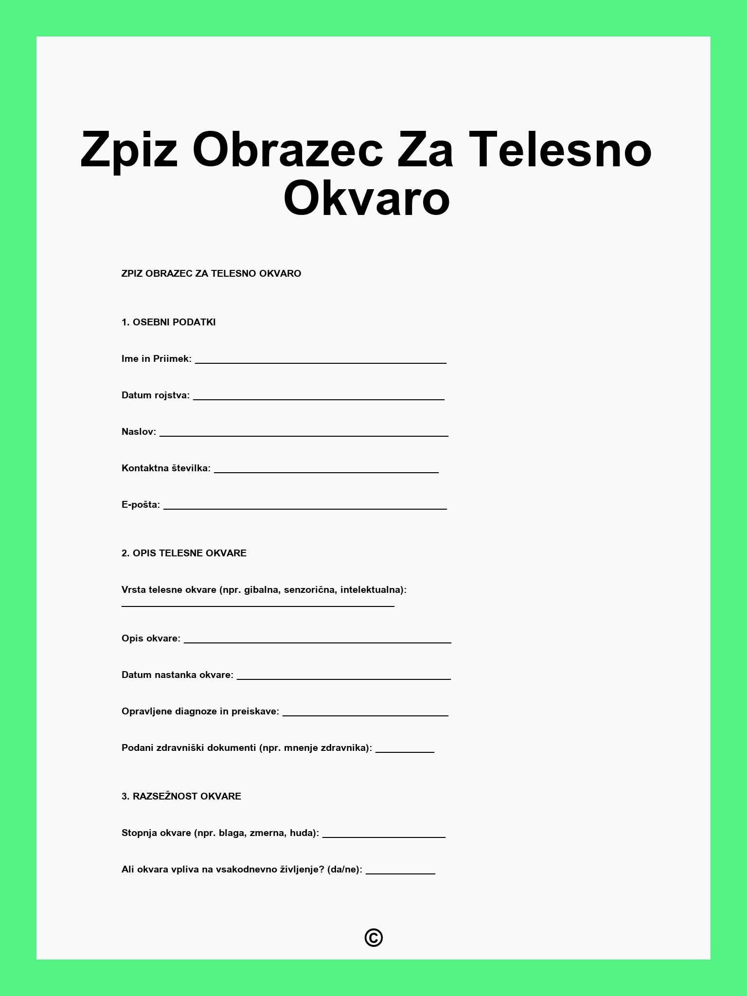 Zpiz Obrazec Za Telesno Okvaro